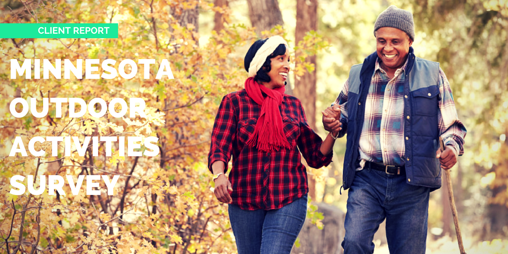 Image of a couple holding hands and walking together in a park. The graphic says "Client Report: Minnesota Outdoor Activities Survey"